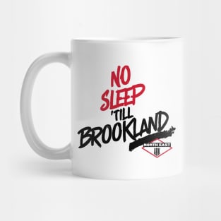 No Sleep 'till Brookland Mug